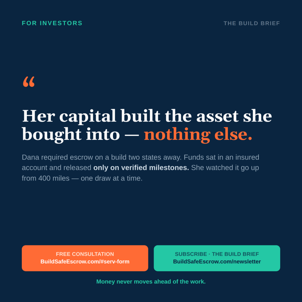 construction escrow for investors