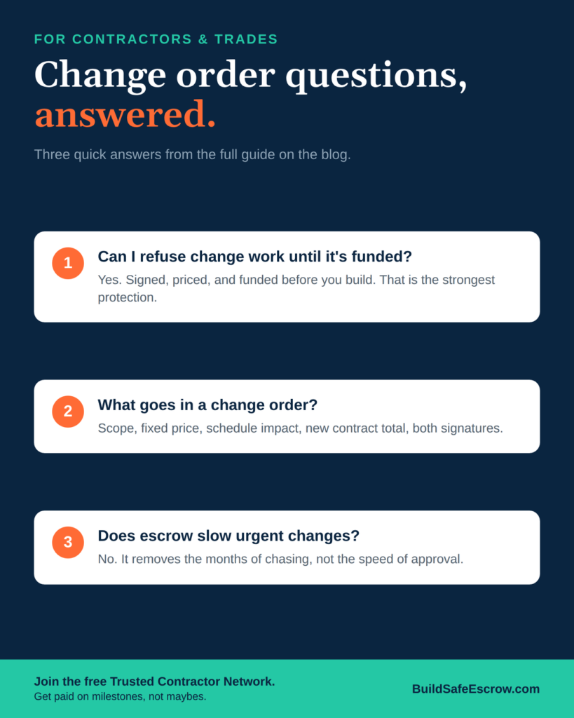 Change Order Payment: Proven Ways to Stop Losing Money 5 FOR CONTRACTORS & TRADES / Change order questions, answered.